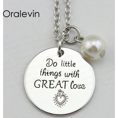 DO LITTLE THINGS WITH GREAT LOVE Inspirational Hand Stamped Engraved Custom Pendant Necklace Gift Jewelry,10Pcs/Lot, #LN1903