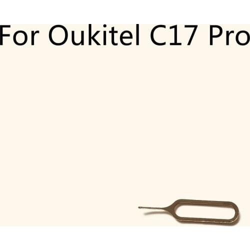 OUKITEL C17 Pro Used SIM Card Eject Pin Handling Needle For OUKITEL C17 Pro MTK6763 Octa Core 6.35" 1560x720 Smartphone
