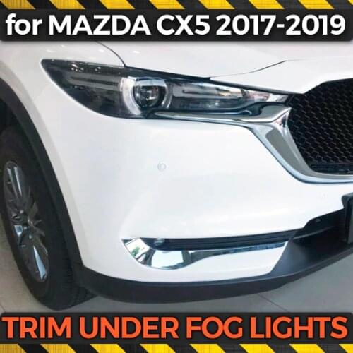 Trim case for Mazda CX 5 2017-2019 under front fog lights ABS plastic chrome 2 pieces molding decoration car styling tuning