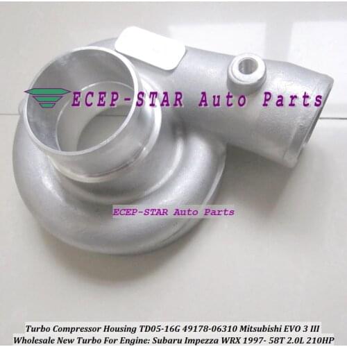 Turbo Compressor Housing TD05-16G TD05 16G 49178-06310 For Mitsubishi EVO 3 III For Subaru Impezza WRX 1997- 58T 2.0L 210HP