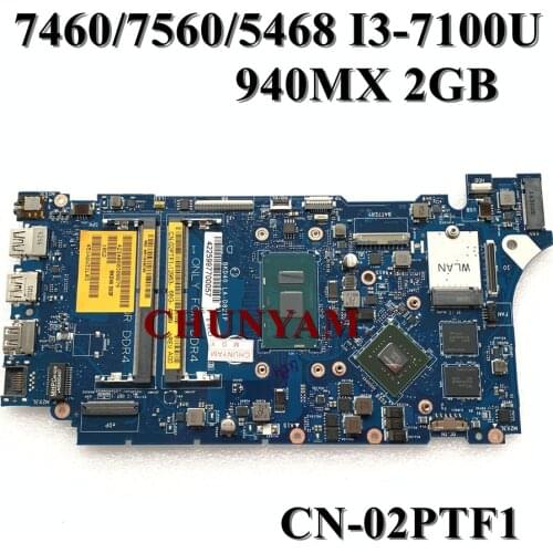 Brand New I3-7100U For Dell Vostro 7460 7560 5468 Laptop Motherboard LA-D821P CN-02PTF1 2PTF1 Mainboard 100%Tested