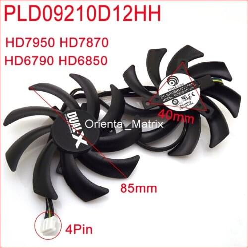 2pcs/lot PLD09210D12HH 85mm 4Pin For Sapphire HD7950 HD7870 HD6790 HD6850 Graphics Card Cooling Fan 4Pin