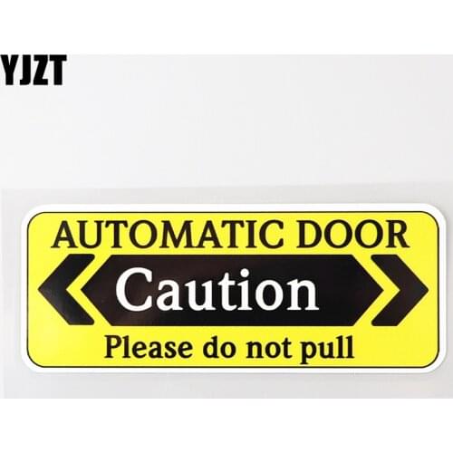YJZT 11.8CM×4.4CM Warning Automatic Door Caution Work Decal PVC Car Sticker 12C-0385