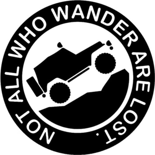 13cm*13cm NOT ALL WHO WANDER ARE LOST Off-Road Adventure Car Sticker Black/Silver S3-4707