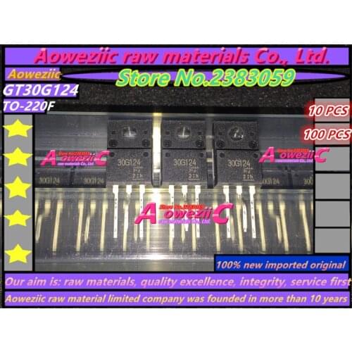 Aoweziic 100% new imported original 30G124 GT30G124 TO-220F LCD power supply