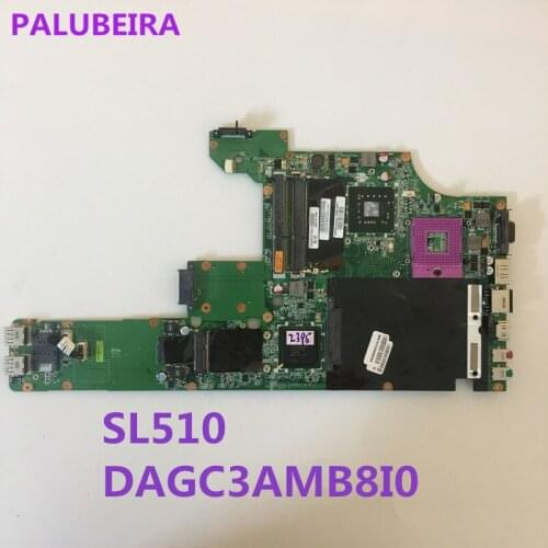 PALUBEIRA motherboard for lenovo SL510 laptop motherboard DDR3 DAGC3AMB8I0 Gl40 Free Shipping 100% test ok