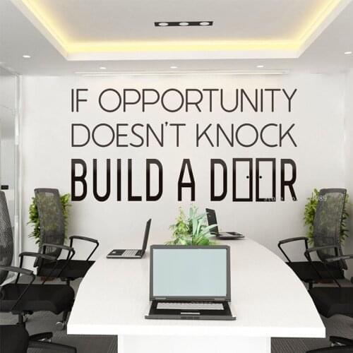 If opportunity doesn't knock build a door Motivation quote Wall Sticker Office Wall Decor meeting room Mural Self-adhesive DG470