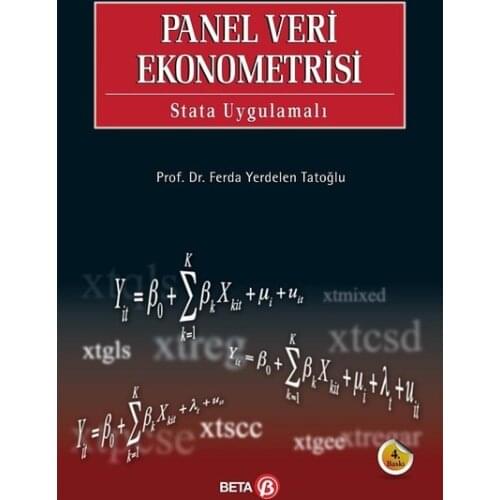 Panel Data Ekonometrisi - Stata Applied. Ferda Yerdelen Tatoğlu.Beta Broadcasts
