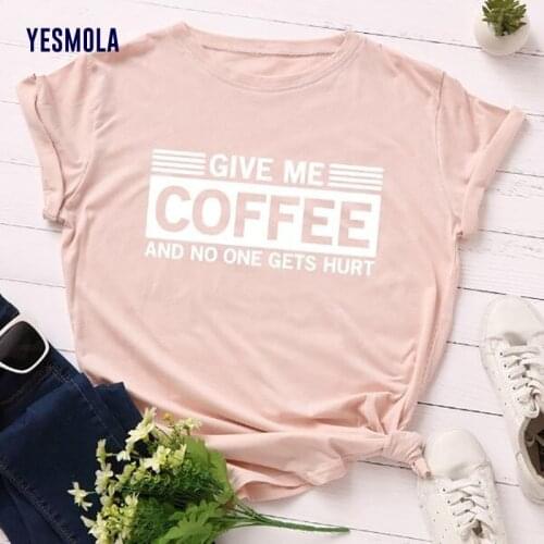 YESMOLA Women Tee Shirt Summer Lady Casual Round Neck T-shirt Top Graphic Funny Give Me Coffee and No One Gets Hurt T Shirt