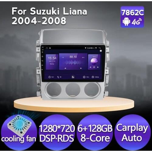 6G 128G Fan Android 11 Carplay Car Radio Video Multimedia Player For Suzuki Liana 2004 - 2008 Navigation GPS WIFI 2 DIN No dvd