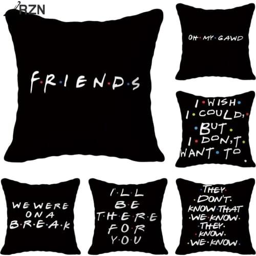 1PC Soft Polyester Black Letters Printed Pillow Cases Cover Classic Friends TV Show Pillow Covers Household Textile Supplies