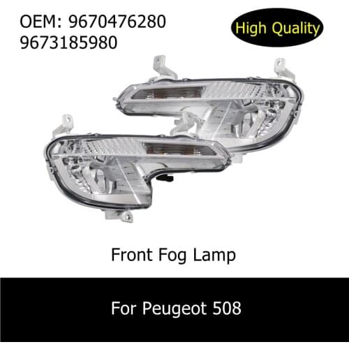 9670476280 6208W2 9673185980 6206W2 9670476180 Front Fog Lamp For Peugeot 508 Lighting System