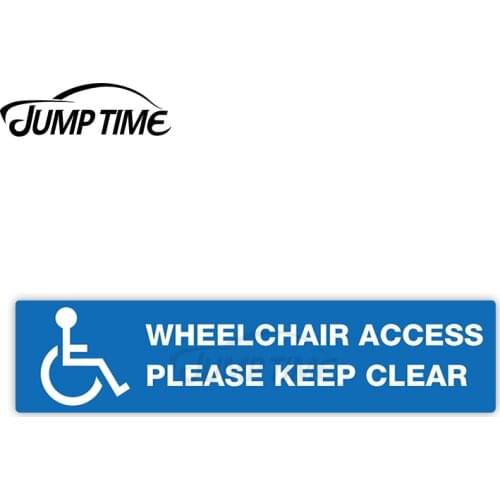 Jump Time 13cm x 4cm Car Sticker Wheelchair Access Keep Clear Car Decals Personality Laptop Wiper Waterproof Vinyl Decor