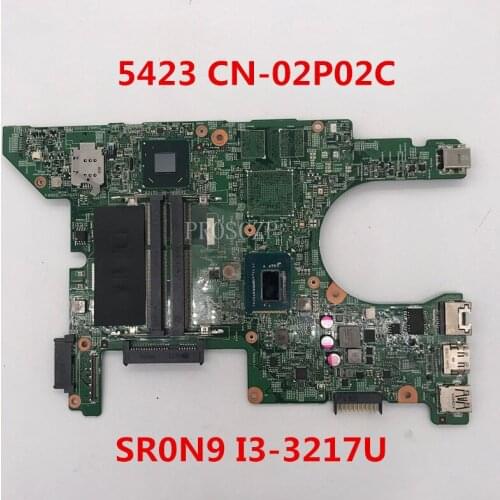 Free shipping For 5423 laptop motherboard CN-02P02C 02P02C 2P02C 11289-1 With SR0N9 I3-3217U CPU working well