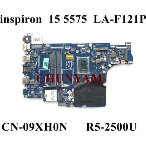 NEW CAL51 LA-F121P R5-2500U For DELL INSPIRON 15 5575 Laptop Notebook Motherboard CN-09XH0N 9XH0N Mainboard 100% tested