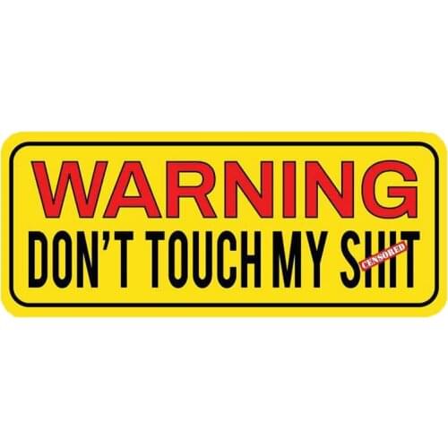 13cm x 5.4cm for Warning Dont Touch Car Sticker Windows Waterproof Refrigerator Decoration VAN Car Assessoires Decal