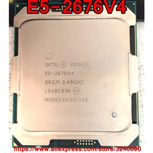 Intel Xeon CPU E5-2676V4 SR2JY 2.40GHz 16-Cores 40M LGA2011-3 E5-2676 V4 processor E5 2676V4 free shipping E5 2676 V4