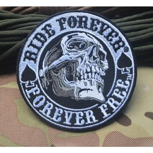 Embroidered Ride forever forever free patches biker motorcycle racing patch Military skull Tactical badges USA for jacket