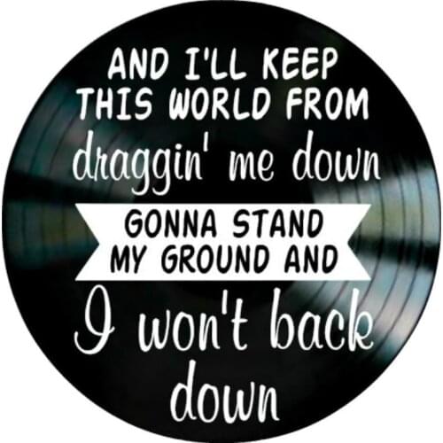 I Won't Back Down song lyrics by Tom Petty on a Vinyl Record Album