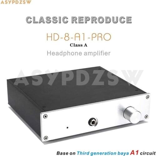 Classic reproduce HD-8-A1-PRO Headphone amplifier Base on Third generation baya A1 circuit