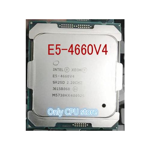 Original Intel Xeon processor E5-4660V4 QS Version 2.20GHZ 16-Cores E5 4660 V4 40MB E5-4660 V4 LGA2011-3 free shipping E5 4660V4
