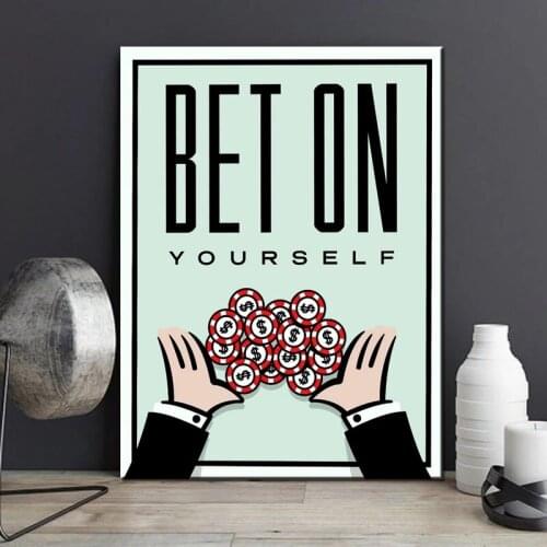 BET ON YOURSELF Canvas Money Print Wall Oil Painting Picture Print on Canvas no Frame Idea Creative Home Decoration
