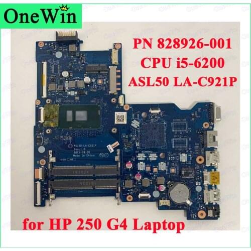 828926-001 PN 828926 for HP 250 G4 Notebook Integrated Motherboard 100% Work Brand New ASL50 LA-C921P CPU SR2EY i5-6200U I5 6200