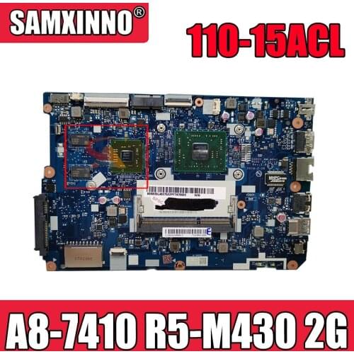 NM-A841 is suitable for Lenovo 110-15ACL notebook motherboard 5B20L46267 5B20L46302 CPU A8-7410 GPU-2G 100% tested work
