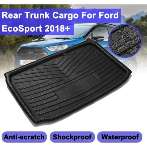 Rear Cargo Mat Sheet Carpet Tray Shockproof Rear Trunk Cargo Boot Liner Auto Accessories Floor Mat For Ford EcoSport 2018