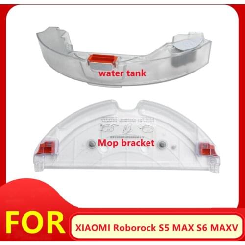 Mops Water Tank Replacement of spare parts For Roborock S5 MAX S6 MAXV Robot Vacuum Cleaner S5 MAX Accessories