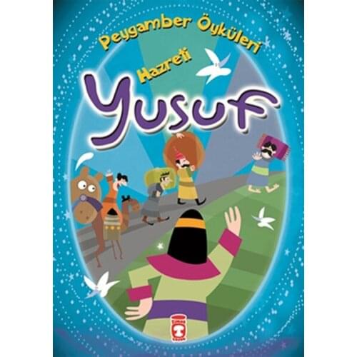 The prophet Stories-Hz.Yusuf Belkıs İbrahimhakkıoğlu Timaş Child