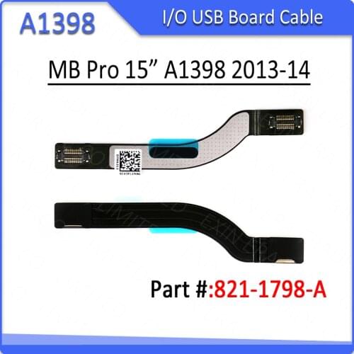 New 821-1798-A A1398 USB I/O HDMI Board Ribbon Flex Cable for Macbook Pro Retina 15" A1398 2013 2014 Year ME294 MGXA2 MGXC2