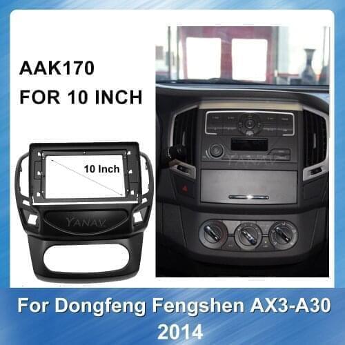 Car Radio audio Fascia frame For Dongfeng Fengshen AX3-A30 2014 Car Stereo Receiver Panel Dashboard ABS plastic Installation kit