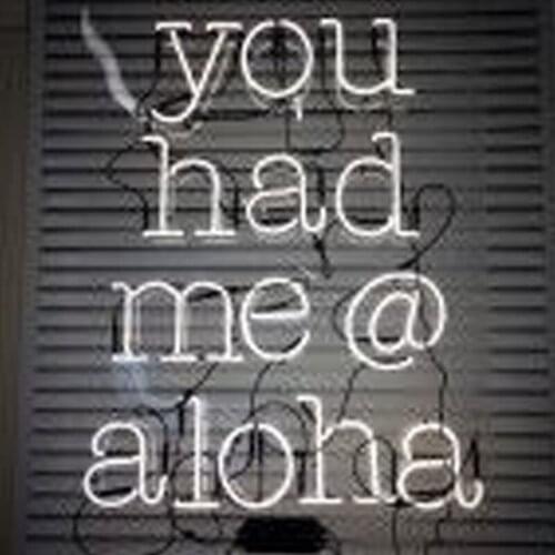 Decorative Light You Had Me Aloha Neon Bulb Light Restaurant room Beer Bar Lamp Enseigne Lumineuse Decorate Handmade glass Tube