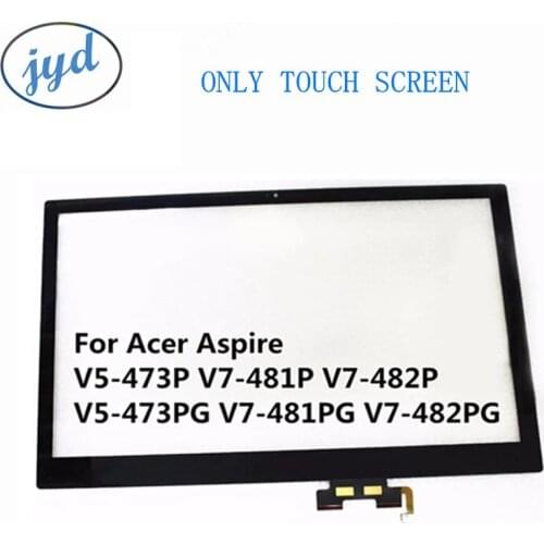 14" Replacement Touch Screen Glass Digitizer For Acer Aspire V7-482PG-5642 482PG-9617 6629 V5-473P V7-481 V7-481P V7-482P V5-473