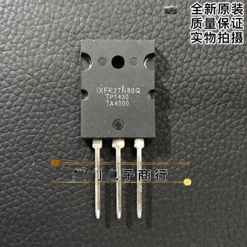 2pcs-5pcs IXFK27N80Q 27N80Q TO-264 27A/800V High power field effect tube 100% brand new original