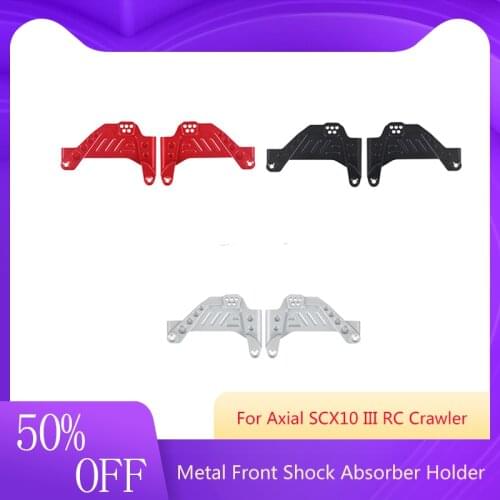 High Quality Metal Front Shock Absorber Holder for Axial SCX10 III RC Crawler Hot Sale