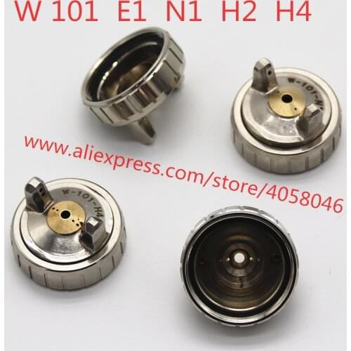 W-101 Spray Gun cap WA-101 nozzle Cap/E1/H2/H4/N1 Painting Tools Spray Gun Paint Gun W-101 SPRAY GUN PARTS