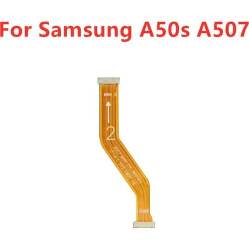 For Samsung galaxy a507 a50s Mainboard Flex Cable Logic Main Board Motherboard Connect LCD Flex Cable Ribbon Repair Spare Parts