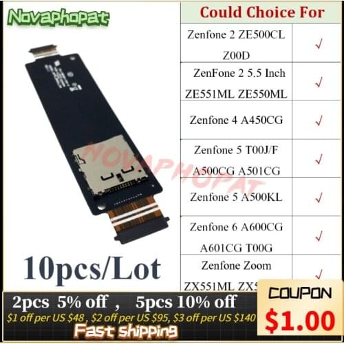 Novaphopat SD Card Reader For Asus Zenfone 2 4 5 6 Zoom ZE500CL Z00D ZE551ML ZE550ML Sim Tray Holder Slot Flex Cable 10pcs/lot