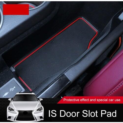 Car Latex Gate Slot Pad Mat Anti Slip Non-slip Pads Fit For Lexus IS300200T 250F 2013-2019 Waterproof Interior Door Pad Cup Mats