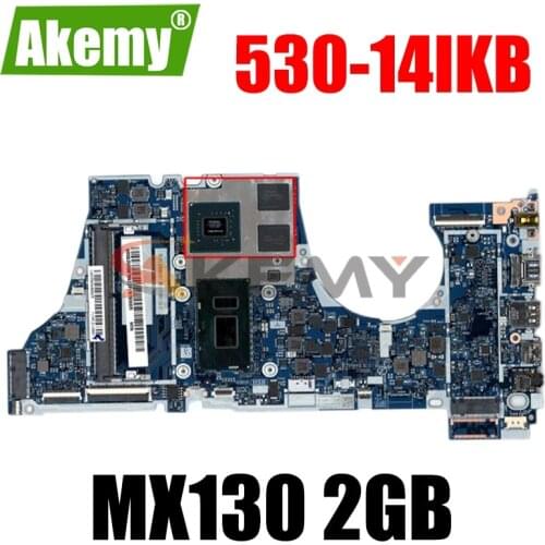 NM-B601For Lenovo Yoga 530-14IKB Flex 6-14IKB Laptop Motherboard NM-B601 MB with CPU:I5-8250/8350U GPU:MX130 2GB 100% Fully Test
