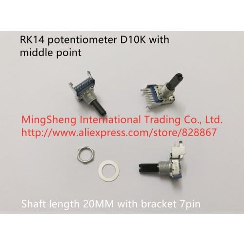 Original new 100% RK14 potentiometer D10K with middle point shaft length 20MM with bracket 7pin (SWITCH)