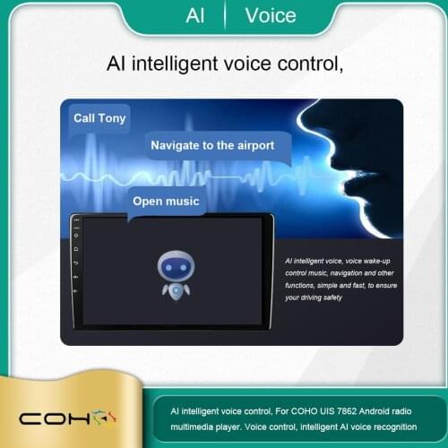 NEX AI Pro Version For COHO UIS 7862 Android radio multimedia player. Voice control, intelligent AI voice recognition
