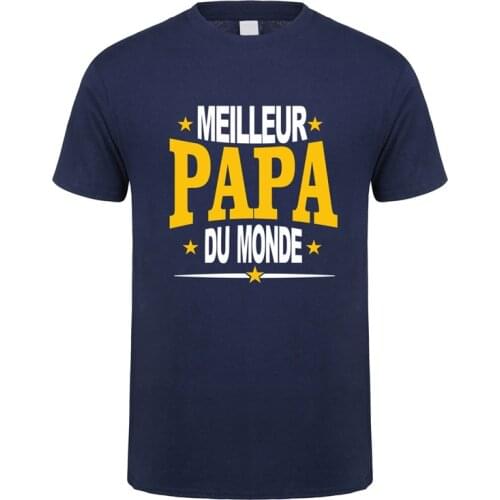 MEILLEUR PAPA DU MONDE T Shirt Short Sleeve Mens French Father Dad T-shirt PAPA Tshirt OZ-405