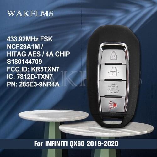 For INFINITI QX60 2019 2020 Smart Key Car Key 433.92MHz Fsk NCF29A1M 4A CHIP S180144709 KR5TXN7 7812D-TXN7 285E3-9NR4A