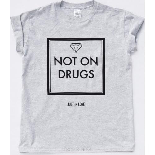 NOT ON DRUGS DIAMOND T SHIRT Indie Tove Lo Supply High Hipster Dope Festival Tee-D229