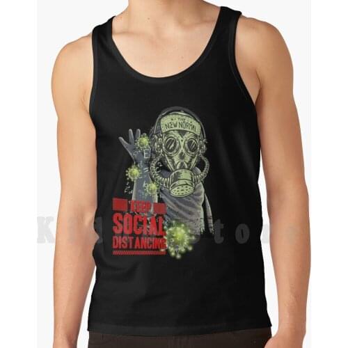 Keep Social Distancing tank tops vest 100% Cotton Keep Your Distance Keep Social Distancing Distance Gas