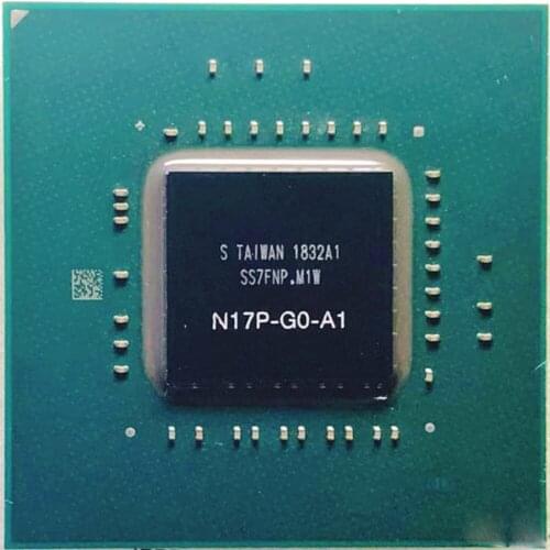 100% New N17P-G0-A1 N17P G0 A1 BGA Chipset