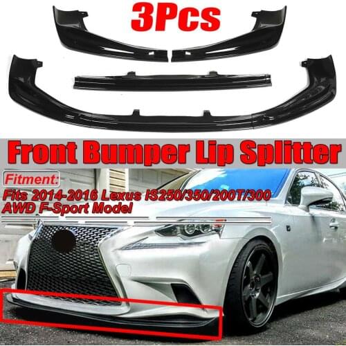 High Quality Car Front Bumper Splitter Lip Spoiler Body Kit Diffuser Protector For Lexus IS250 IS350 IS300 F-Sport 2014-2016